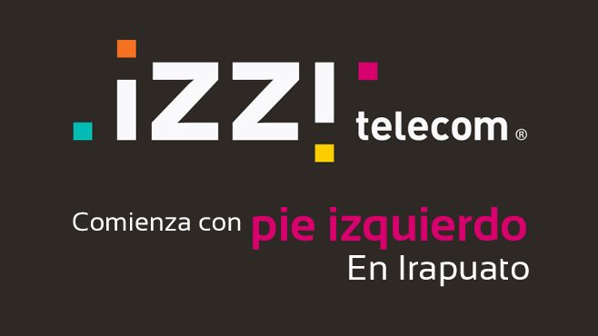 Empresa Izzi comenzó el 13 de abril en Irapuato con actividades formales